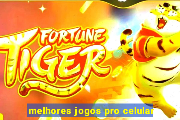 melhores jogos pro celular