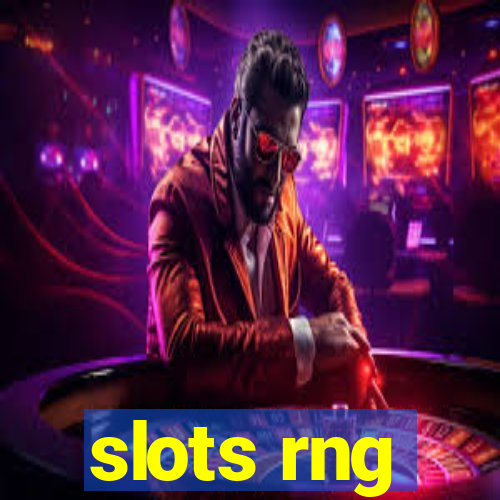 slots rng