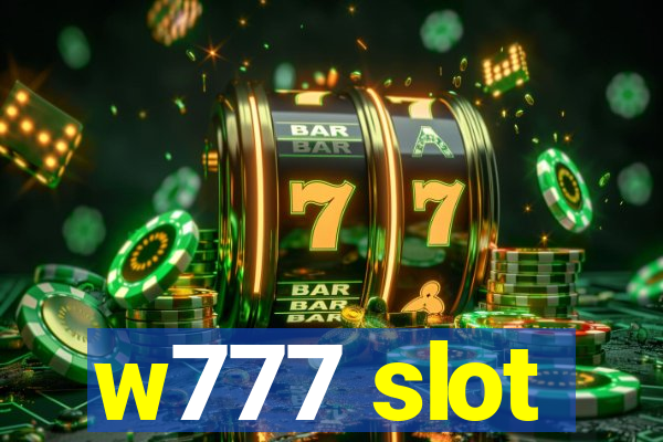 w777 slot