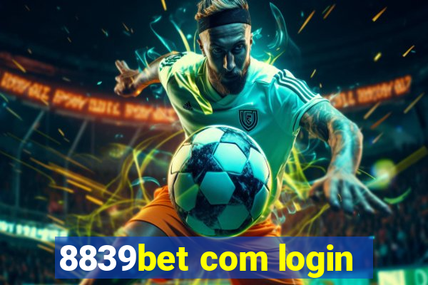 8839bet com login