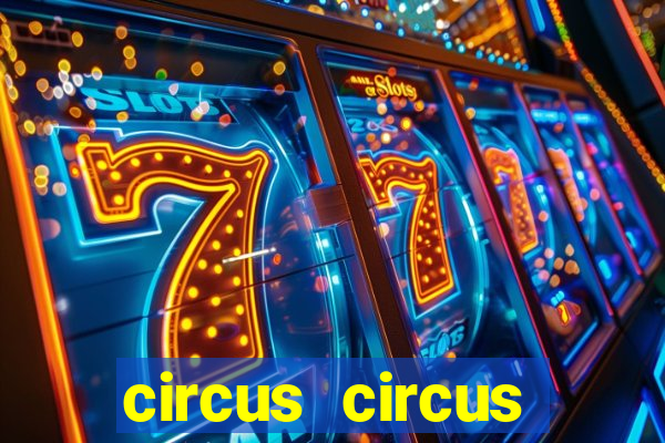 circus circus casino in vegas