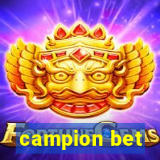 campion bet