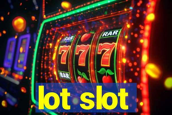 lot slot