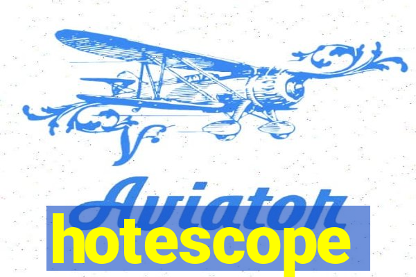 hotescope