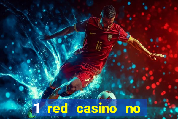 1 red casino no deposit bonus