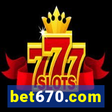 bet670.com