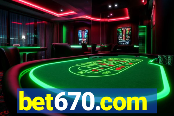 bet670.com