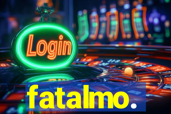 fatalmo.