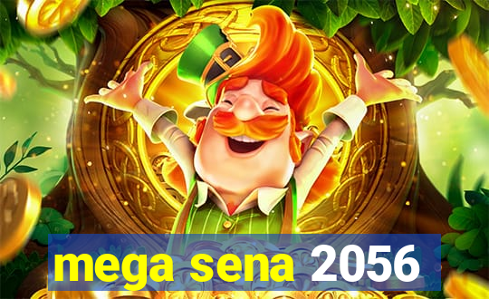 mega sena 2056