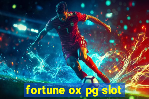 fortune ox pg slot