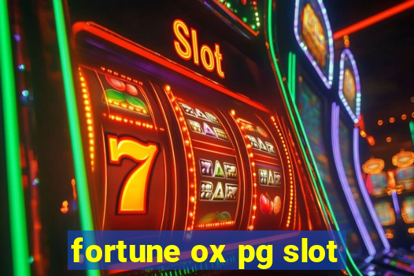 fortune ox pg slot