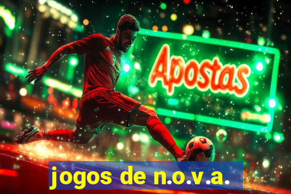 jogos de n.o.v.a.