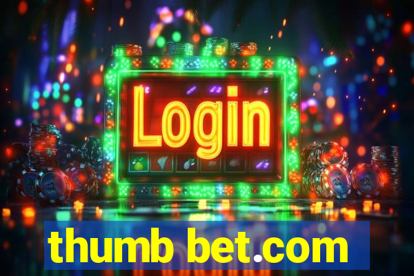 thumb bet.com