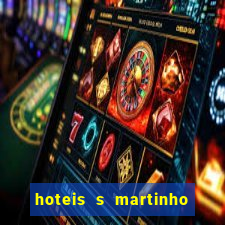 hoteis s martinho do porto