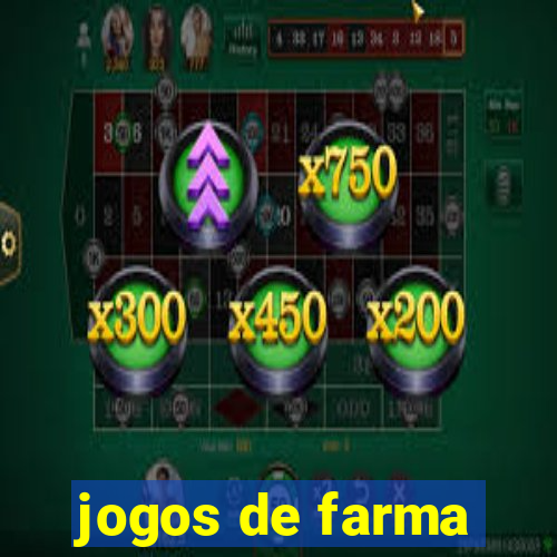 jogos de farma