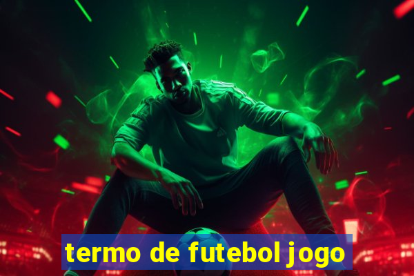 termo de futebol jogo