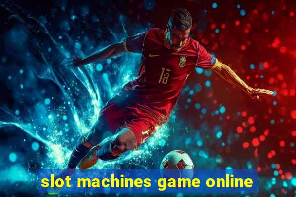 slot machines game online