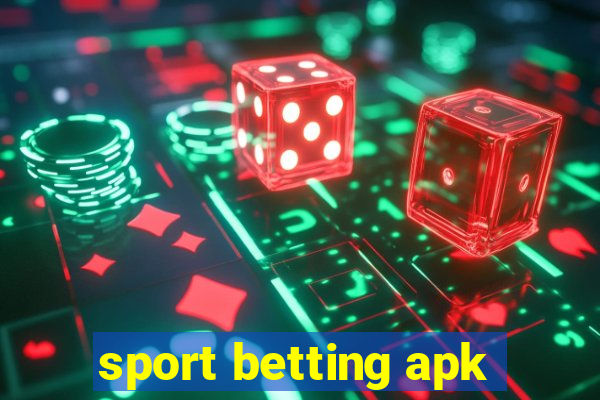 sport betting apk