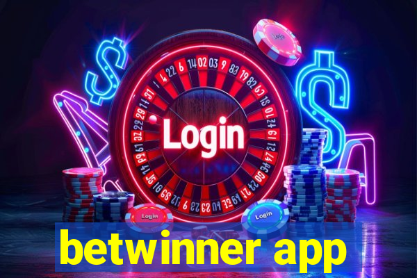 betwinner app