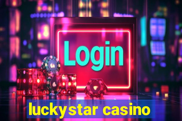 luckystar casino