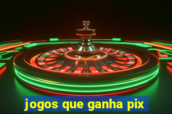 jogos que ganha pix