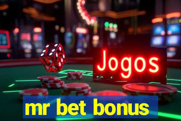 mr bet bonus