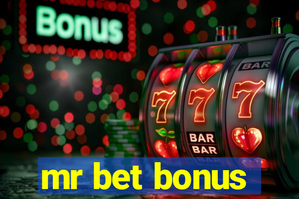 mr bet bonus