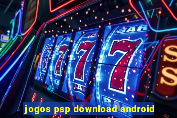 jogos psp download android