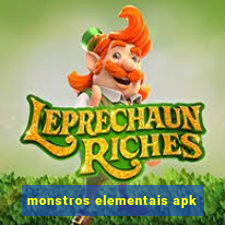 monstros elementais apk