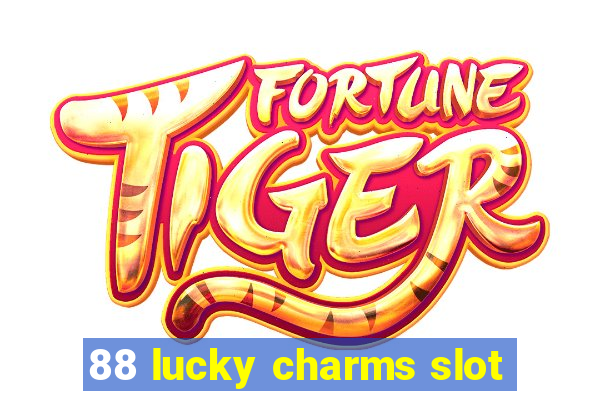 88 lucky charms slot