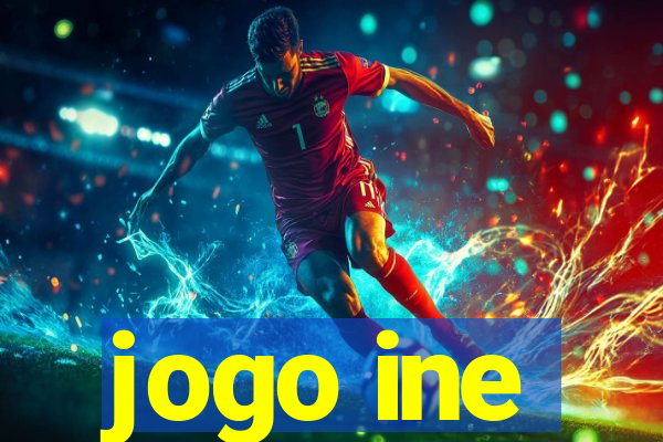 jogo ine