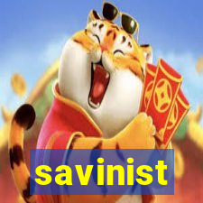 savinist