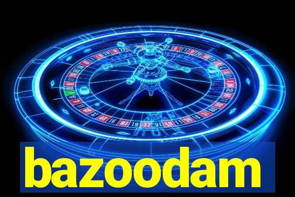 bazoodam