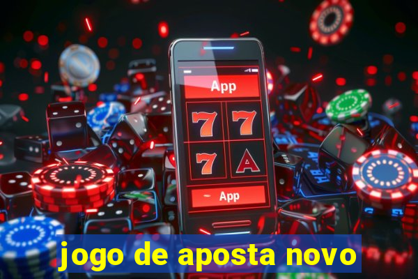 jogo de aposta novo