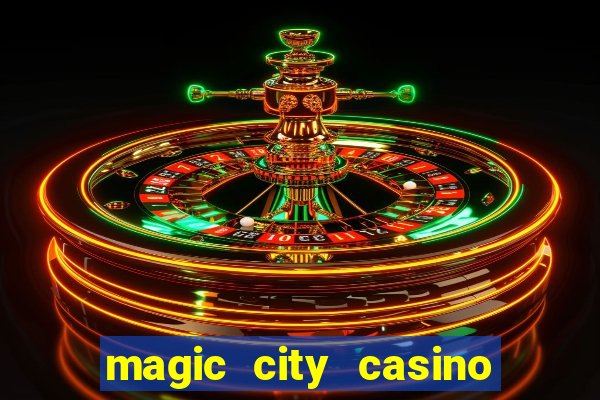 magic city casino miami florida