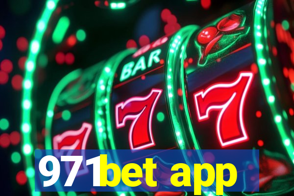 971bet app