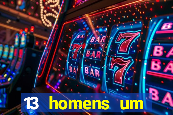 13 homens um segredo imagem de casino pegando o dinheiro