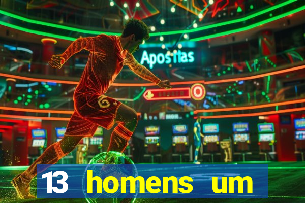 13 homens um segredo imagem de casino pegando o dinheiro