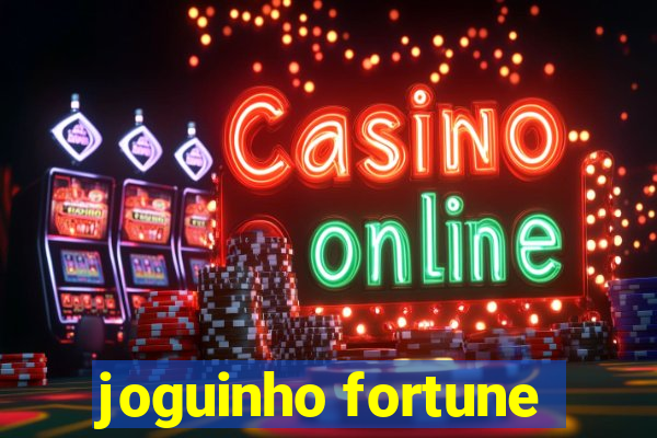 joguinho fortune