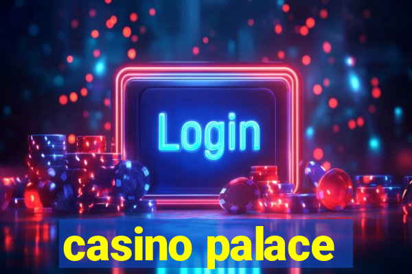 casino palace