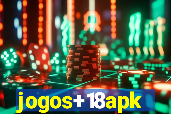 jogos+18apk