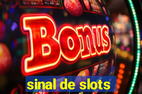 sinal de slots