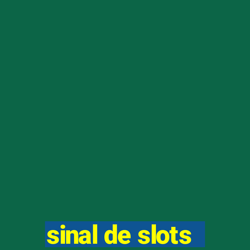 sinal de slots