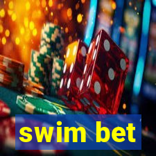 swim bet