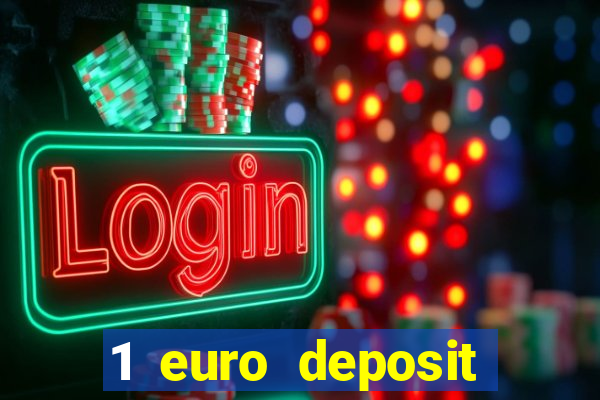 1 euro deposit casino ireland