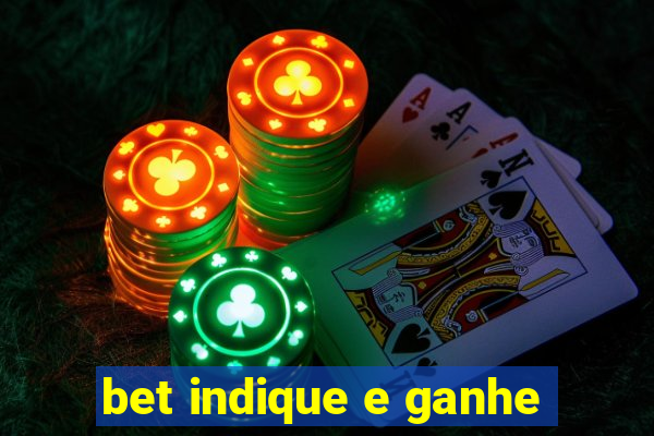 bet indique e ganhe