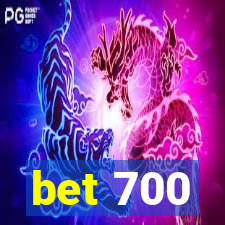 bet 700