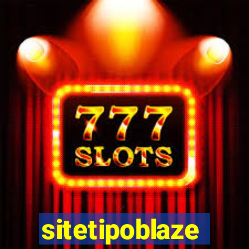 sitetipoblaze