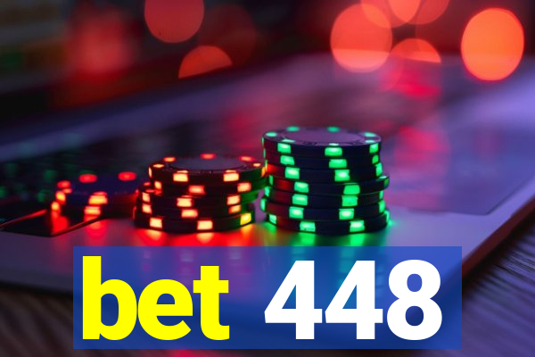 bet 448