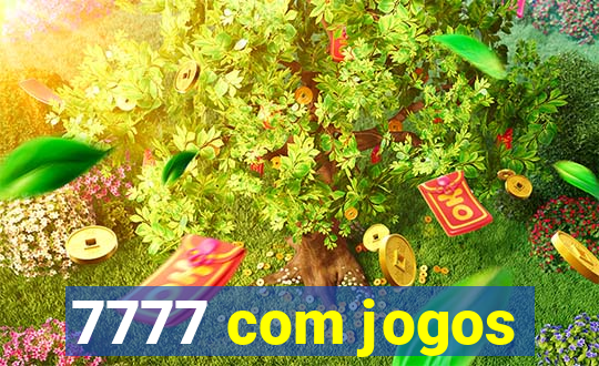 7777 com jogos